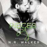 Pieces of Us, N.R. Walker
