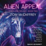 An Alien Appeal, Tom McCaffrey