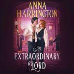 Extraordinary Lord, An, Anna Harrington
