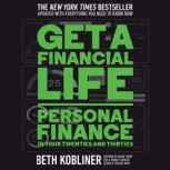 Get a Financial Life, Beth Kobliner