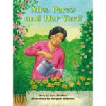 Mrs. Perez and Her Yard, John Stratford