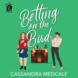 Betting on the Bird, Cassandra Medcalf
