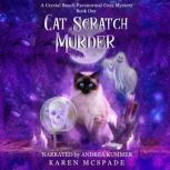 Cat Scratch Murder, Karen McSpade