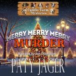 Merry Merry Merry Murder, Paty Jager