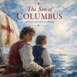 The Son of Columbus, Molly Elliot Seawell