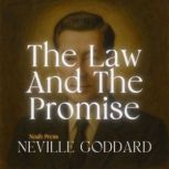 The Law And The Promise, Neville Goddard