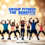 Group Fitness, Zane Ryder