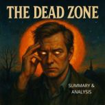The Dead Zone Book summary  analysi..., Alexander Pike