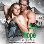 Callums Hope, Nichole Rose