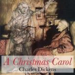 A Christmas Carol, Charles Dickens