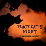 Black Cats Night, Taneshia Offutt