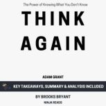 Summary of Think Again, Brooks Bryant