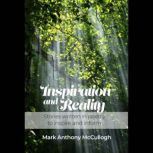 Inspiration and Reality, Mark McCullogh