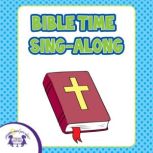 Bible Time SingAlongs, Kim Mitzo Thompson