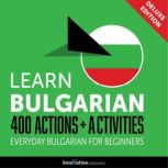 Everyday Bulgarian for Beginners  40..., Innovative Language Learning