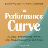 The Performance Curve, Vanessa Dietzel