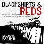 Blackshirts and Reds, Michael Parenti