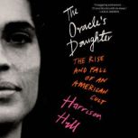 The Oracles Daughter, Harrison Hill