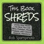 This Book Shreds, Rob Spampinato