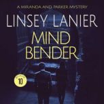 Mind Bender, Linsey Lanier