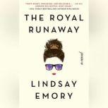 The Royal Runaway, Lindsay Emory