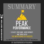 Summary of Peak Performance Elevate ..., Readtrepreneur Publishing