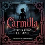 Carmilla, Joseph Sheridan Le Fanu