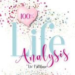100 Life Analysis  Guide to Fulfill..., Liv Pattilane
