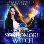 Sophomore Witch, Ingrid Seymour