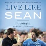 Live Like Sean, TJ Nelligan