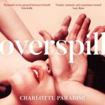 Overspill, Charlotte Paradise