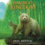 Bamboo Kingdom 2 River of Secrets, Erin Hunter