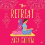 The Retreat, Zara Raheem
