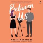 Between Us, Mhairi McFarlane