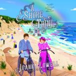 A Shore Thing, Joanna Lowell