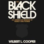 The Black Shield, Wilbert L. Cooper