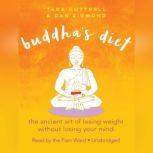 Buddhas Diet, Tara  Cottrell Dan Zigmond
