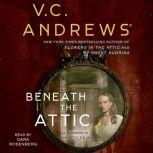 Beneath the Attic, V.C. Andrews