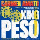 King Peso, Carmen Amato