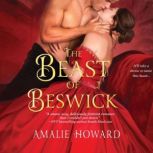 The Beast of Beswick, Amalie Howard