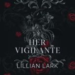 Her Vigilante, Lillian Lark