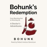 Bohunks Redemption, Bohunk