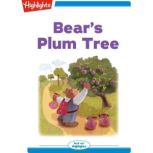 Bears Plum Tree, Maggie Murphy