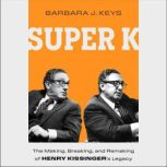 Super K, Barbara J Keys