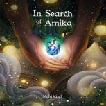 In Search of Amika, MultiMind