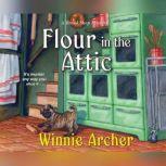 Flour in the Attic, Winnie Archer