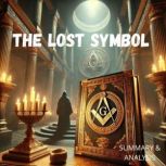 The Lost Symbol Book summary  Analy..., Jack Rylan
