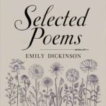 Selected Poems, Emily Dickinson