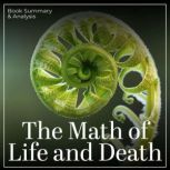 The Math of Life and Death, Kit Yates