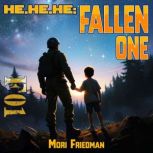Fallen One, Mori Friedman